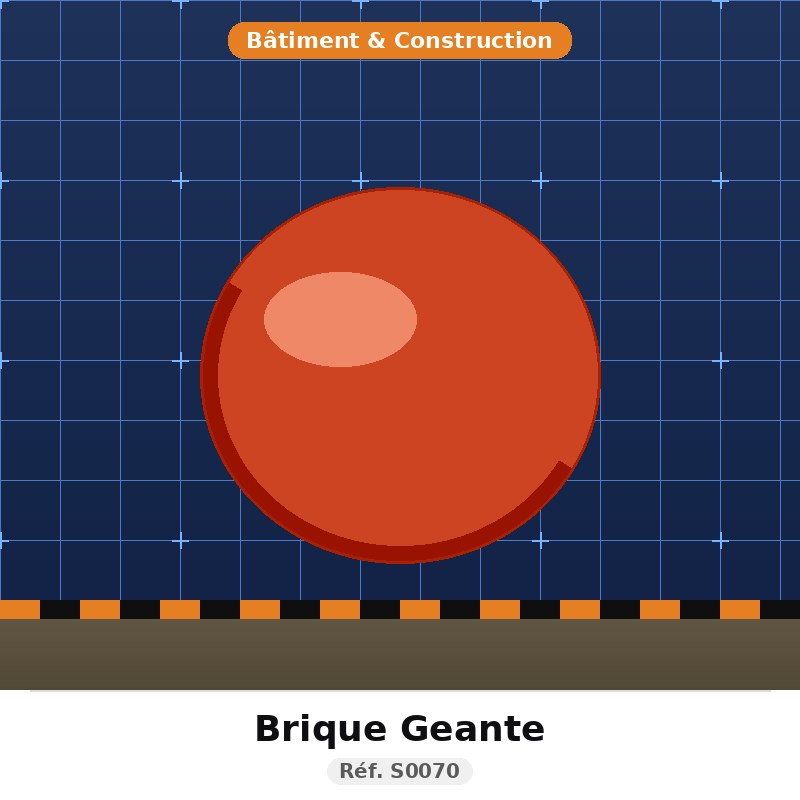 s0070 brique geante